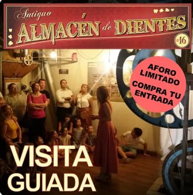 Cartel de Visita el Antiguo Almacen de Dientes