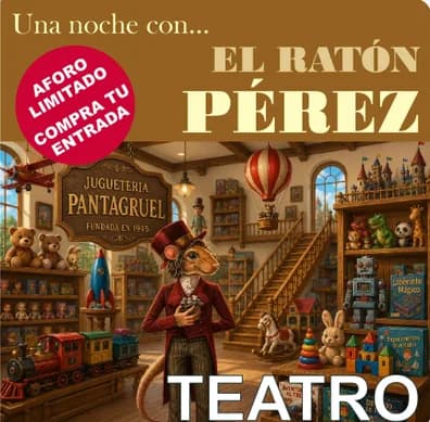 Cartel de Teatro Una noche con el Ratón Pérez