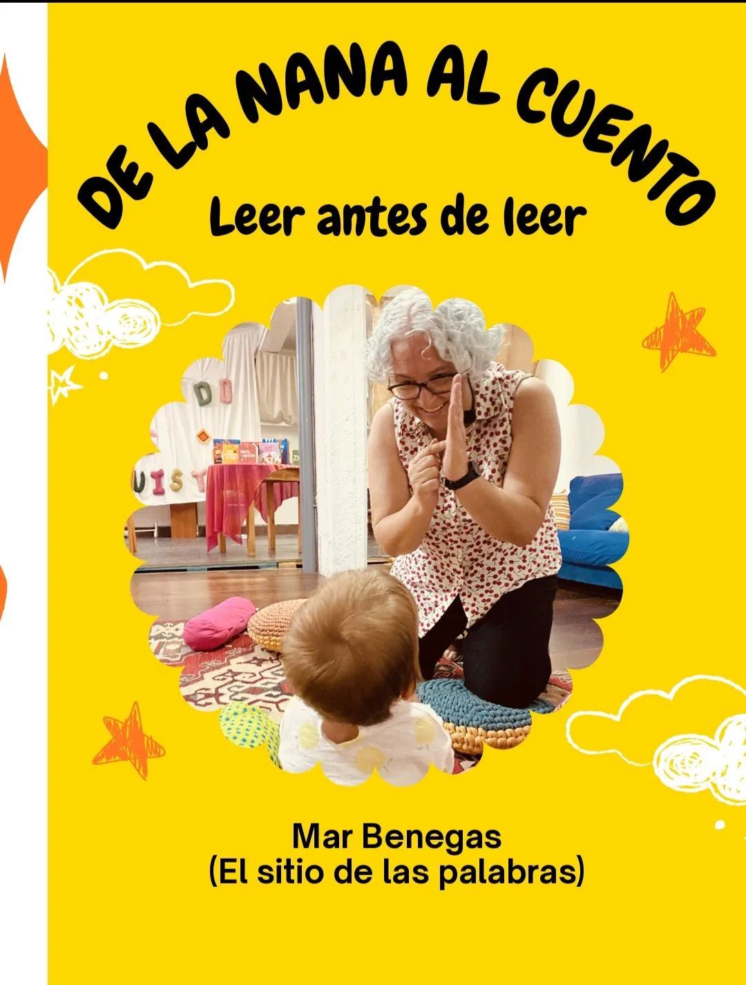 Cartel de De la nana al cuento: leer antes de leer
